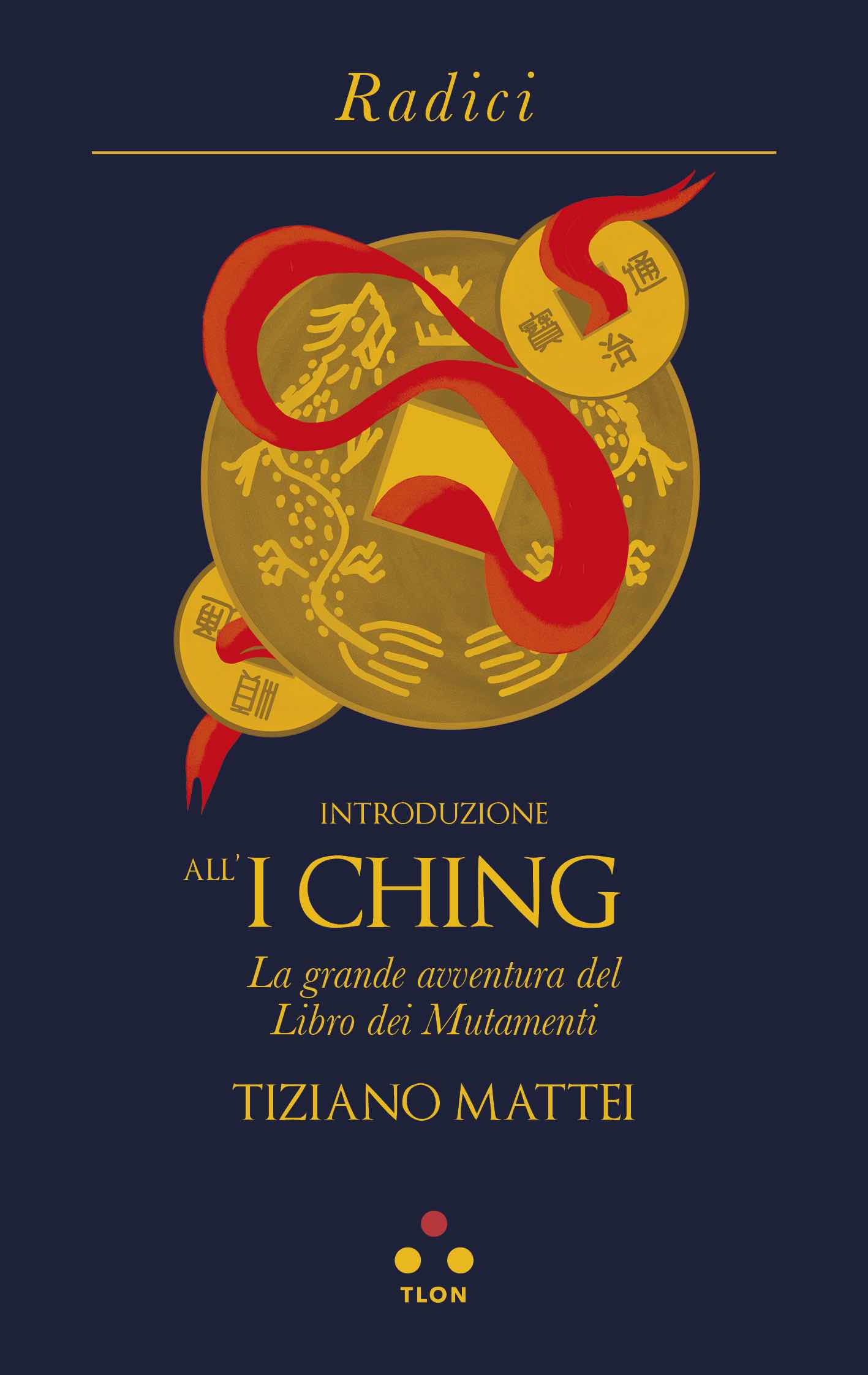 i-ching-simboli-cinesi-ideogrammi-tiziano-mattei-radici